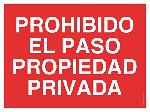 WOLFPACK LINEA PROFESIONAL 15051252 Cartel Prohibido el Paso Propiedad Privada, 30 x 42 cm
