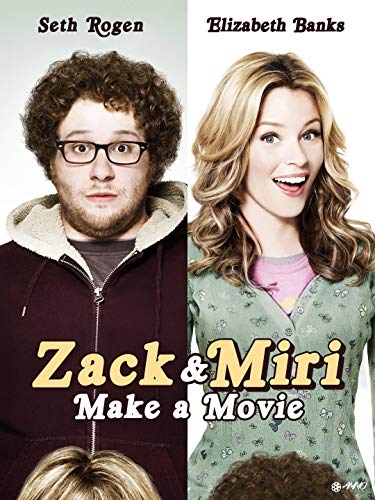 Zach and Miri Make A Movie