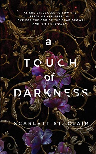 A Touch of Darkness: 1 (Hades & Persephone)