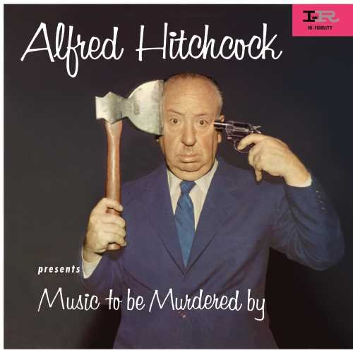 Alfred Hitchcock: Music to Be Murdered By [Vinilo]