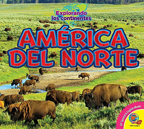America del Norte (North America) (Explorando Los Continentes / Exploring Continents)