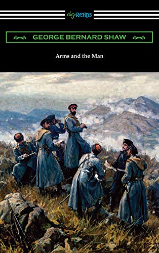 Arms and the Man (English Edition)
