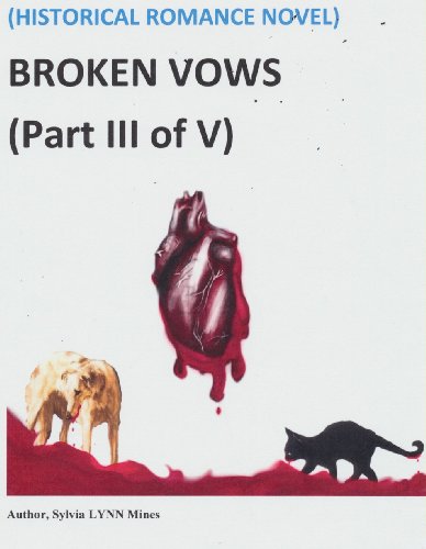 Broken Vows (Part III of V) (English Edition)