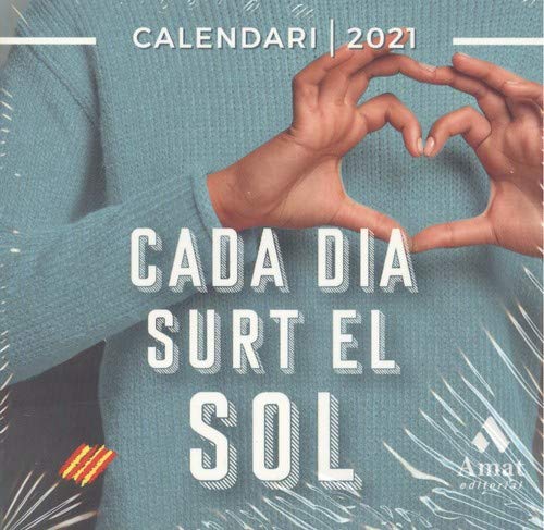 Calendari 2021 cada dia surt el sol (catalan)