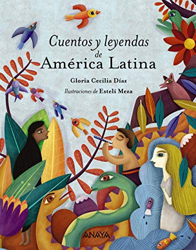 Cuentos y leyendas de América Latina (Literatura Infantil (6-11 Años) - Libros-Regalo)