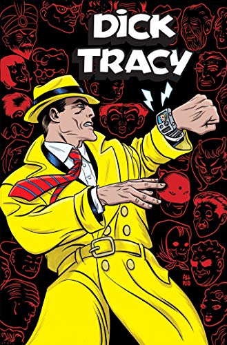Dick Tracy. Dead Or Alive