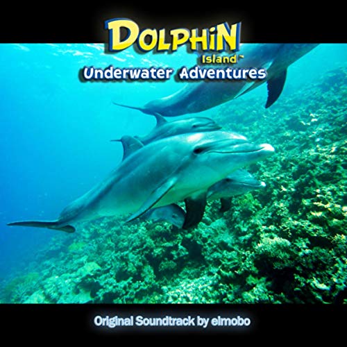 Dolphin Island- Underwater Adventures (Original Game Soundtrack)