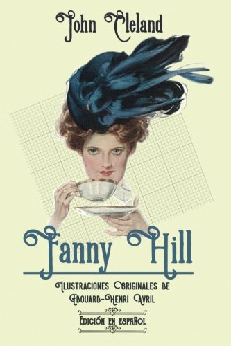 Fanny Hill: Memorias de una mujer de placer (Café clásico)