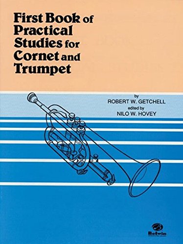 First Book of Practical Studies: For Cornet and Trompet