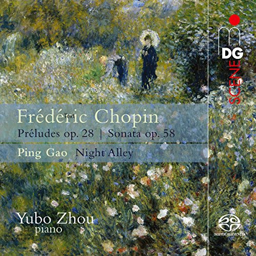 Frédéric Chopin:24 Préludes; Sonata/ Ping Gao: Night Alley