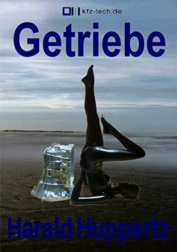 Getriebe: Kfz-Technik Band 30 (German Edition)