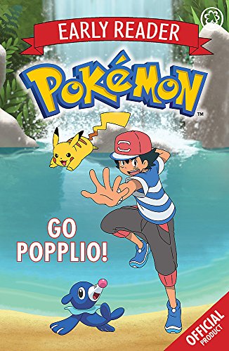 Go Popplio!: Book 5 (The Official Pokémon Early Reader)