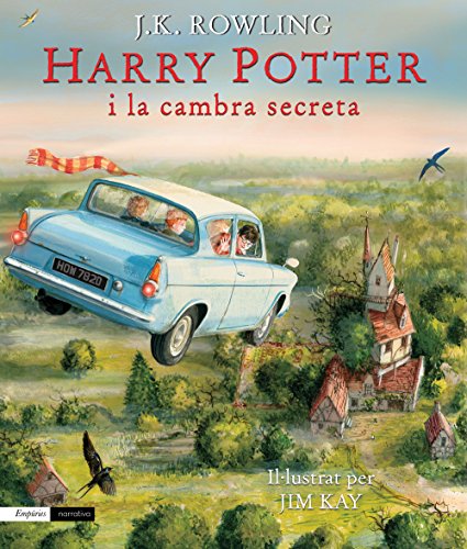 Harry Potter i la cambra secreta (edició il·lustrada): Il·lustrat per Jim Kay (EMPURIES NARRATIVA)
