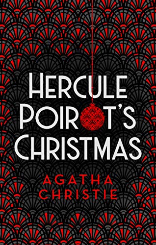 Hercule Poirot’s Christmas (Poirot Special Edition)