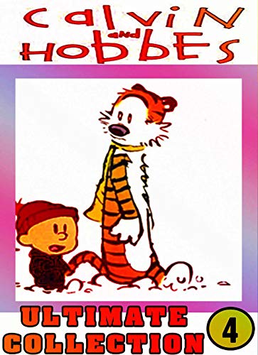 Hobbes Ultimate: Pack 4 - Adventures For Kids Of Calvin Cartoon And Funny Comic Strip Hobbes (English Edition)