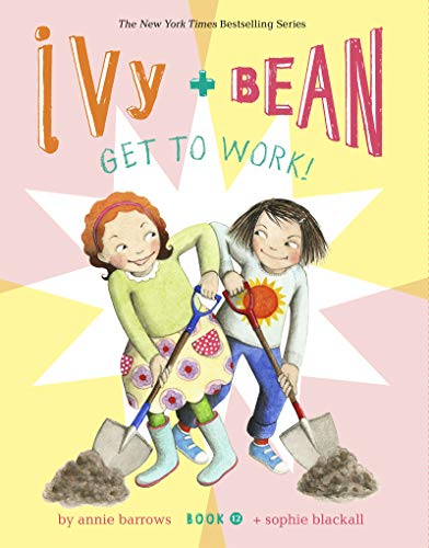 Ivy and Bean Get to Work! (Book 12) (Ivy & Bean, 12) (English Edition)