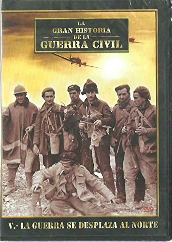 La guerra se desplaza al Norte - La Gran Historia de la Guerra Civil Vol. V DVD - Nuevo