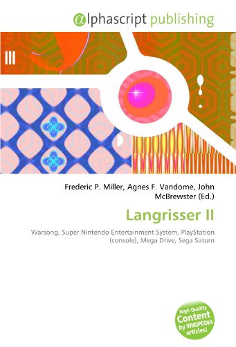 Langrisser II: Warsong, Super Nintendo Entertainment System, PlayStation (console), Mega Drive, Sega Saturn
