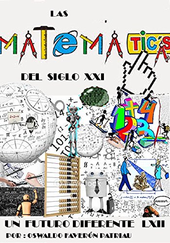 Las Matemáticas del siglo XXI: Modelos matemáticos y aplicaciones prácticas (Ciencias nº 20)