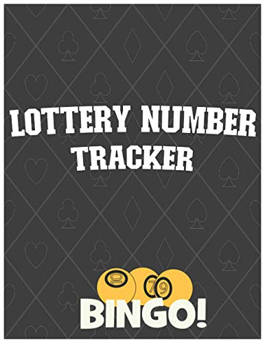 LOTTERY NUMBER TRACKER:: Best journal for tracking lottery numbers - Activity book for adults and lottery lovers