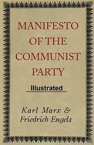 Manifesto of the Communist Party ILLUSTRATED