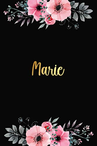 Marie: Personalized Name Lined Journal Diary Notebook 120 Pages, 6" x 9" (15 x 23 cm), Durable Soft Cover - Perfect Gift For Mom For Birthdays, Christmas, Appreciation & Encouragement ...