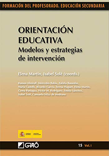 Orientación Educativa. Modelos y estrategias de intervención: 151 (Formacion Profesorado-E.Secun.)