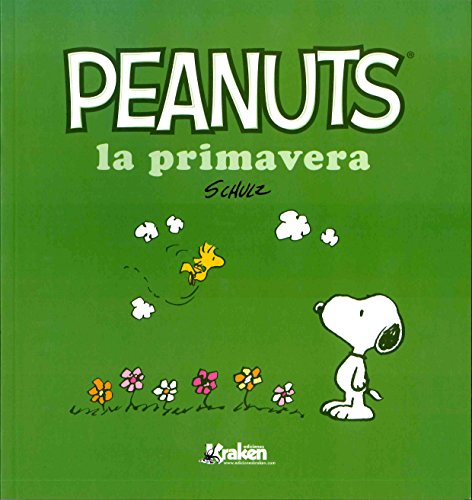 Peanuts. La Primavera (SNOOPY)