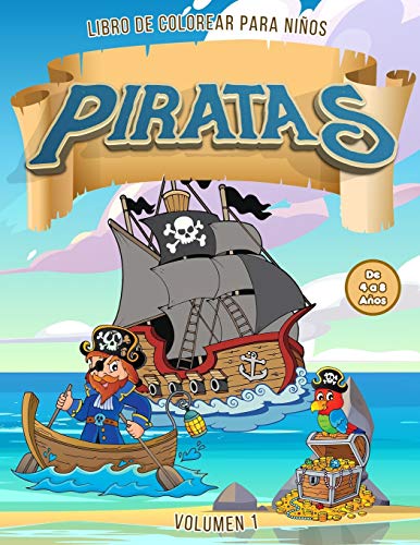 Piratas Libro de Colorear para Niños de 4 a 8 Años | Vol. 1