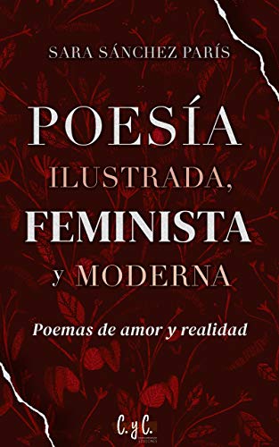 Poesía ilustrada, feminista y moderna: poemas de amor y realidad