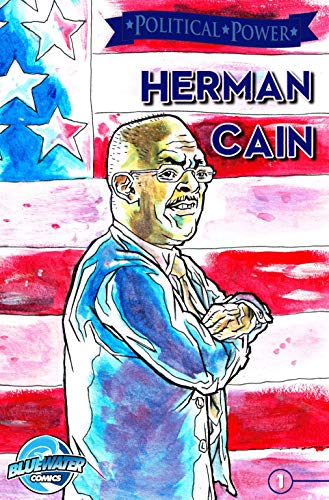 Political Power: Herman Cain (English Edition)