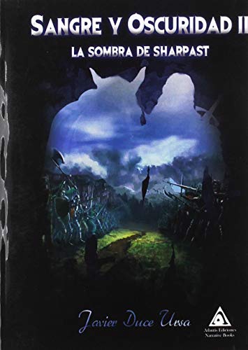 Sangre y oscuridad II.: La sombra de Sharpast