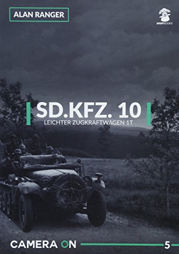 Sd.Kfz.10 Leichter Zugkraftwagen 1t: 05 (Camera on)
