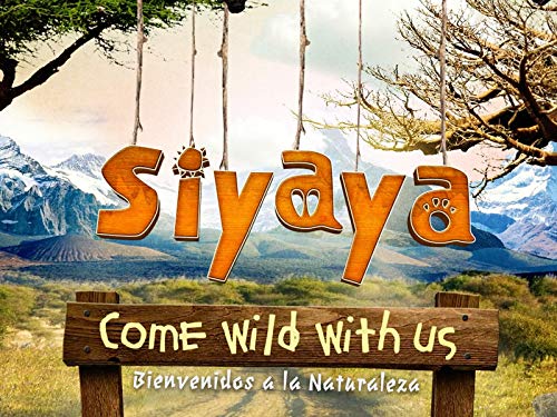 Siyaya - Bienvenidos a la Naturaleza
