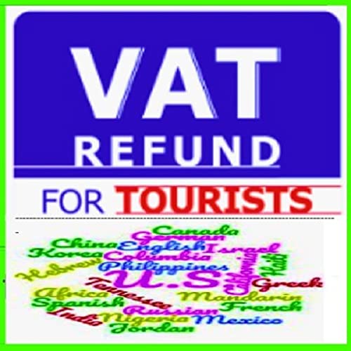 Tax Refund for Shopping Tourists Global Guide