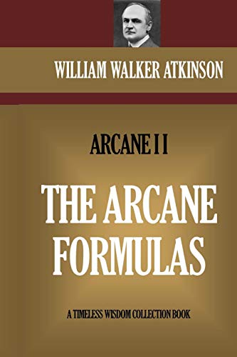 The Arcane Formulas: The Arcane II: 1645 (Timeless Wisdom Collection)
