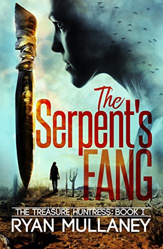 The Serpent's Fang (The Treasure Huntress)