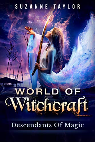 World Of Witchcraft: Descendants Of Magic (English Edition)