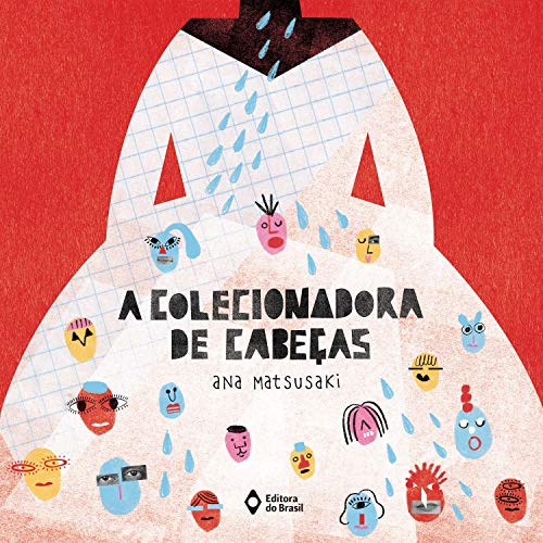 A colecionadora de cabeças (Trupe-Trinques) (Portuguese Edition)