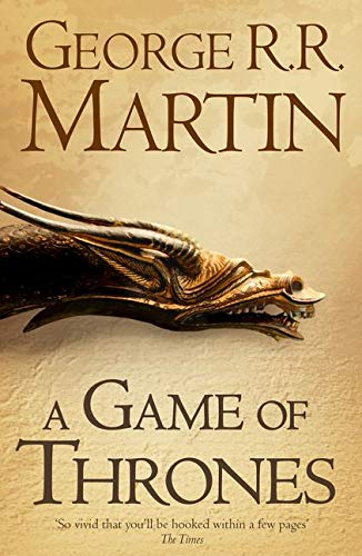 A game of thrones: book one of A song of ice and fire: Book 1