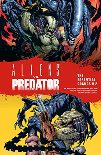ALIENS VS PREDATOR ESSENTIAL COMICS 02 (Aliens Vs. Predator: the Essential Comics)