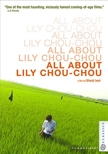 All About Lily Chou-Chou [Edizione: Stati Uniti] [Italia] [DVD]