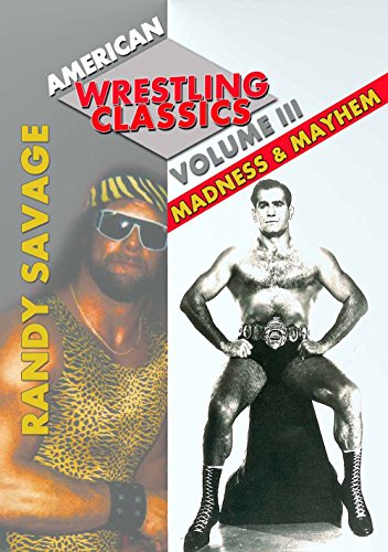 American Wrestling Classics Volume 3 -Madness & Mayhem (Featuring Randy Savage & Andre The Giant) [Reino Unido] [DVD]
