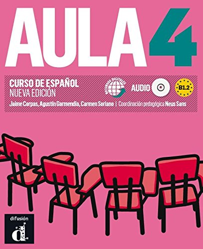 Aula Nueva edición 4 Libro del alumno: Aula Nueva edición 4 Libro del alumno (Ele - Texto Español)