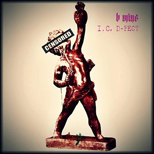 B-MINE (feat. D-Fect) [Explicit]