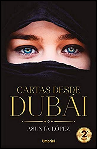 Cartas Desde Dubai (Umbriel narrativa)