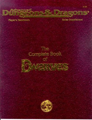 Complete Book of Dwarves (Advanced Dungeons and Dragons, 2nd Edition, Phbr6)