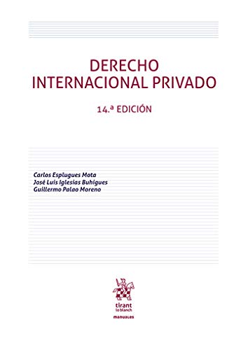 Derecho Internacional Privado 14ª Edición 2020 (Manuales de Derecho Administrativo, Financiero e Internacional Público)
