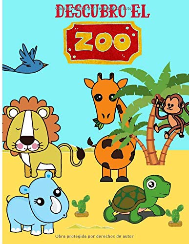 Descubro el zoo: Libro para colorear para niños de 3 a 7 años - descubre los animales salvajes y el zoológico mientras te diviertes - aprende a ... | 50 páginas en formato de 8,5*11 pulgadas