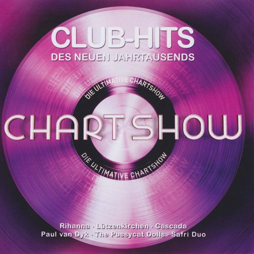 Die Ultimative Chartshow - Club-Hits des neuen Jahrtausends (Aral Edition)